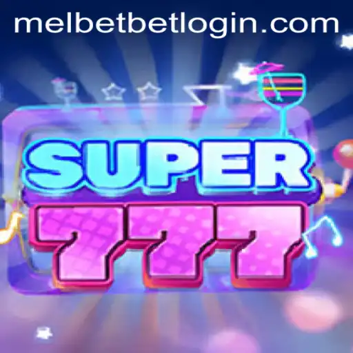 Exploring the Exciting World of Super777 and Melbet PH Login